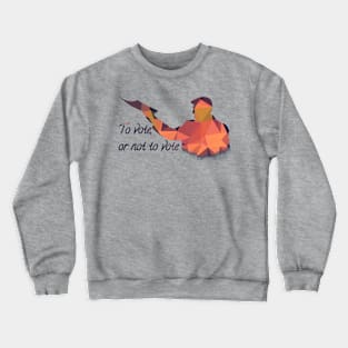 Election Crewneck Sweatshirt